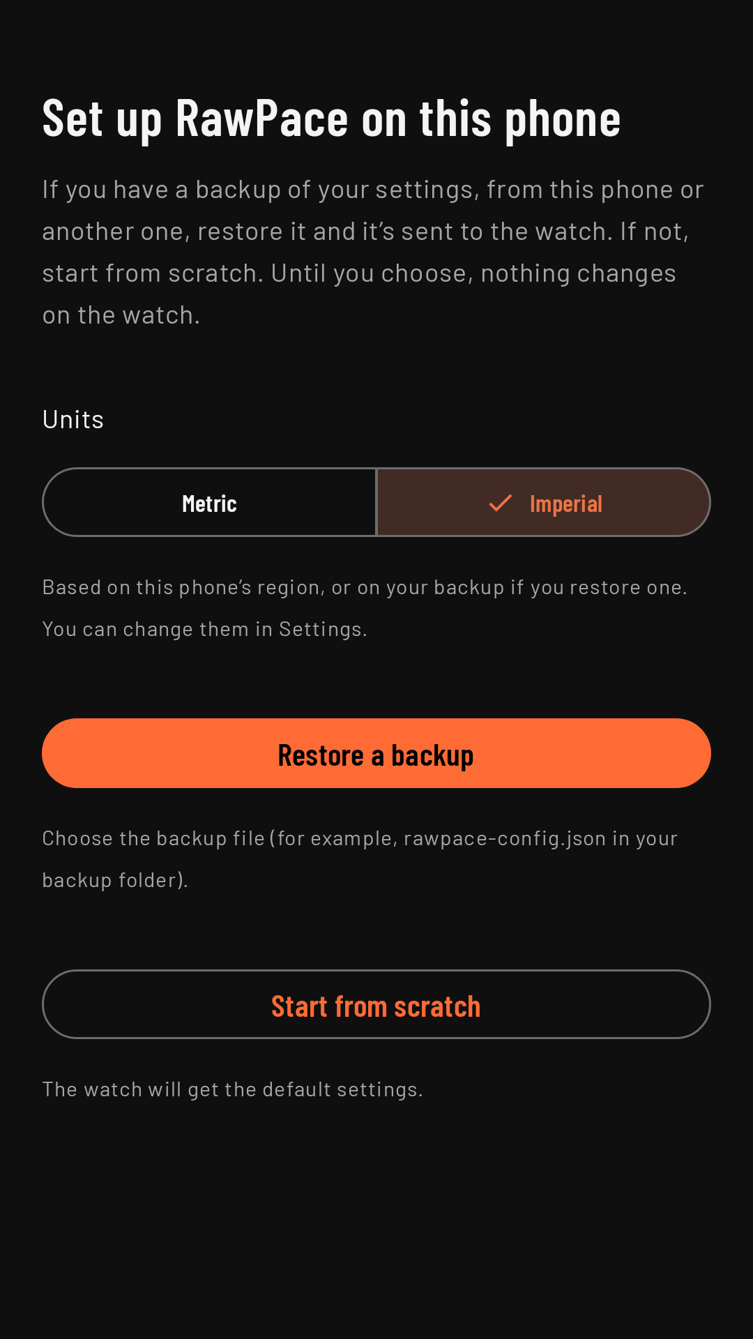 Set up RawPace on this phone, the first time: units, Restore a backup and Start from scratch
