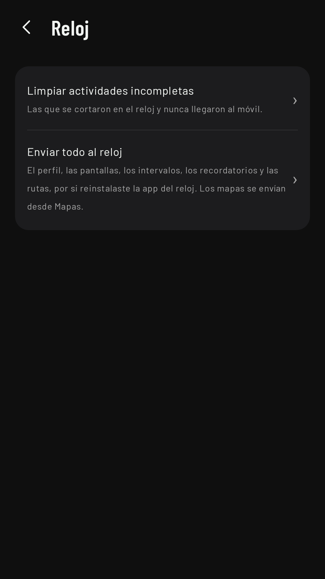 Ajustes › Reloj: Enviar todo al reloj y Limpiar actividades incompletas